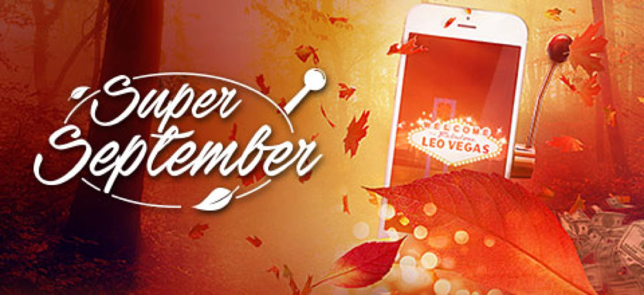 Super september bei leo vegas